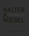 Buchcover Walter A.Noebel - Architekturlehre 2000-2012