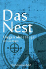 Buchcover Das Nest – Fliegen ohne Flügel (Deutsche Literaturgesellschaft)