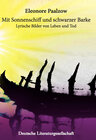 Buchcover Mit Sonnenschiff und schwarzer Barke (Deutsche Literaturgesellschaft)