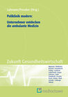 Buchcover Poliklinik modern: Unternehmer entdecken die ambulante Medizin