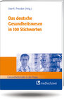 Buchcover Das deutsche Gesundheitswesen in 100 Stichworten