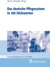 Buchcover Das deutsche Pflegesystem in 100 Stichworten