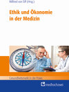 Buchcover Ethik und Ökonomie in der Medizin