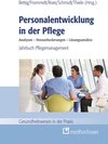 Buchcover Personalentwicklung in der Pflege: Analysen – Herausforderungen – Lösungsansätze