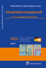 Buchcover Infrastrukturmanagement in Gesundheitssystemen