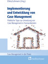 Buchcover Implementierung und Entwicklung von Case Management