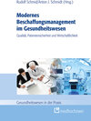 Buchcover Modernes Beschaffungsmanagement im Gesundheitswesen – Qualität, Patientensicherheit und Wirtschaftlichkeit