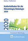 Buchcover Kodierleitfaden für die Hämatologie/Onkologie 2020