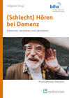 Buchcover (Schlecht) Hören bei Demenz