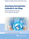 Buchcover Anwerbung internationaler Fachkräfte in der Pflege