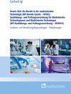 Buchcover Gesetz über die Berufe in der medizinischen Technologie (MT-Berufe-Gesetz – MTBG) Ausbildungs- und Prüfungsverordnung fü