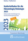 Buchcover Kodierleitfaden für die Hämatologie/Onkologie 2023