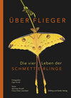 Buchcover Überflieger. Die vier Leben der Schmetterlinge