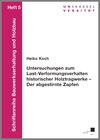 Buchcover Untersuchungen zum Last-Verformungsverhalten historischer Holztragewerke - Der abgestirnte Zapfen