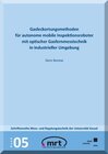 Buchcover Gasleckortungsmethode für autonome mobile Inspektionsroboter mit optischer Gasfernmesstechnik in industrieller Umgebung