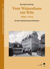 Buchcover Vom Waisenhaus zur Kita 1690–2015