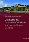 Buchcover Geschichte des fränkischen Weinbaus