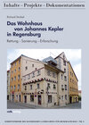Buchcover Das Wohnhaus von Johannes Kepler in Regensburg