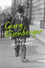 Buchcover Georg Eisenberger: Mein Leben für die Bauern