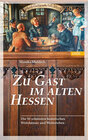 Buchcover Zu Gast im alten Hessen