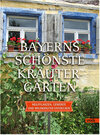 Buchcover Bayerns schönste Kräutergärten