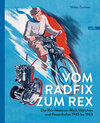 Buchcover Vom Radfix zum Rex