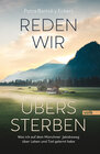 Buchcover Reden wir übers Sterben