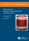 Buchcover Open Initiatives: Offenheit in der digitalen Welt und Wissenschaft