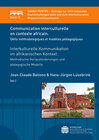 Buchcover Communication interculturelle en contexte Africain. Défis méthodologiques et modèles pédagogiques