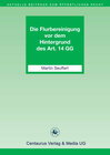 Buchcover Die Flurbereinigung vor dem Hintergrund des Art. 14 GG