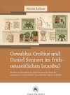 Buchcover Oswaldus Crollius und Daniel Sennert im frühneuzeitlichen Istanbul