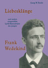 Buchcover Liebesklänge und andere ausgewählte Lyrik-Manuskripte des jungen Frank Wedekind