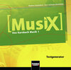 Buchcover MusiX 1 (Ausgabe ab 2011) Testgenerator