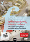 Buchcover Das Blasinstrumentenspiel: Physiologische Vorgänge und Einblicke ins Körperinnere. DVD