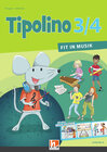 Buchcover Tipolino 3/4 - Fit in Musik. Schulbuch. Ausgabe D