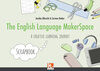 Buchcover The English Language MakerSpace: Scrapbook