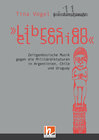 Buchcover "Libres en el sonido". Zeitgenössische Musik gegen die Militärdiktaturen in Chile, Argentinien und Uruguay