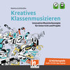 Buchcover Kreatives Klassenmusizieren. Audio-CD inkl. HELBLING Media App