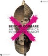 Buchcover Beyond compare: Art from Africa in the Bode Museum