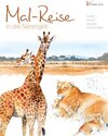 Buchcover Mal-Reise in die Serengeti