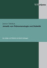 Buchcover Jenseits von Phänomenologie und Dialektik