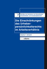Buchcover Die Einschränkung des Urheberpersönlichkeitsrechts im Arbeitsverhältnis