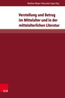 Buchcover Verstellung und Betrug im Mittelalter und in der mittelalterlichen Literatur