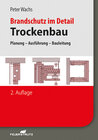 Buchcover Brandschutz im Detail – Trockenbau