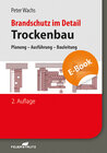 Buchcover Brandschutz im Detail – Trockenbau - E-Book (PDF)