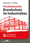 Buchcover Brandschutz im Industriebau - Praxiskommentar