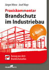 Buchcover Brandschutz im Industriebau - Praxiskommentar - E-Book (PDF)