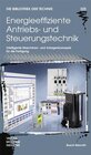 Buchcover Energieeffiziente Antriebs- und Steuerungstechnik