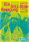 Buchcover Die Anti-Atom-Bewegung