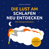 Buchcover Die Lust am Schlafen neu entdecken